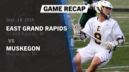 Recap: East Grand Rapids  vs. Muskegon  2015