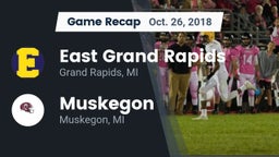 Recap: East Grand Rapids  vs. Muskegon  2018