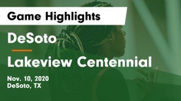 DeSoto  vs Lakeview Centennial  Game Highlights - Nov. 10, 2020