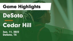 DeSoto  vs Cedar Hill  Game Highlights - Jan. 11, 2022