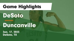 DeSoto  vs Duncanville  Game Highlights - Jan. 17, 2023