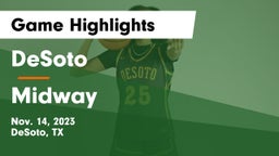 DeSoto  vs Midway  Game Highlights - Nov. 14, 2023