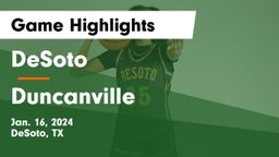 DeSoto  vs Duncanville  Game Highlights - Jan. 16, 2024