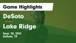 DeSoto  vs Lake Ridge  Game Highlights - Sept. 20, 2022