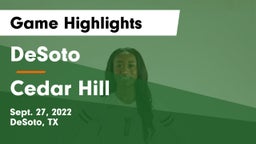 DeSoto  vs Cedar Hill  Game Highlights - Sept. 27, 2022