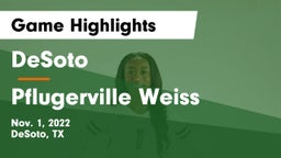 DeSoto  vs Pflugerville Weiss Game Highlights - Nov. 1, 2022