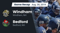 Recap: Windham  vs. Bedford  2019