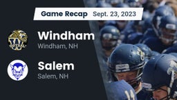 Recap: Windham  vs. Salem  2023