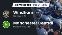 Recap: Windham  vs. Manchester Central  2023