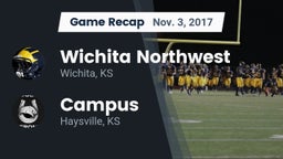 Recap: Wichita Northwest  vs. Campus  2017