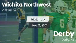 Matchup: Wichita Northwest vs. Derby  2017