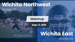 Matchup: Wichita Northwest vs. Wichita East  2018