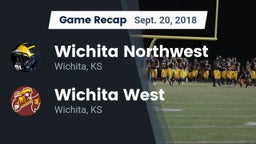 Recap: Wichita Northwest  vs. Wichita West  2018