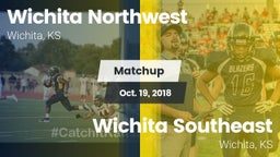 Matchup: Wichita Northwest vs. Wichita Southeast  2018