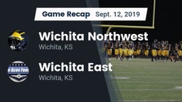 Recap: Wichita Northwest  vs. Wichita East  2019