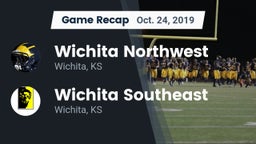 Recap: Wichita Northwest  vs. Wichita Southeast  2019
