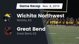 Recap: Wichita Northwest  vs. Great Bend  2019