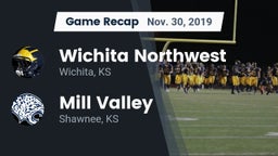 Recap: Wichita Northwest  vs. Mill Valley  2019