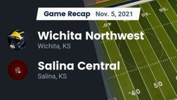 Recap: Wichita Northwest  vs. Salina Central  2021