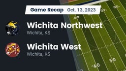 Recap: Wichita Northwest  vs. Wichita West  2023