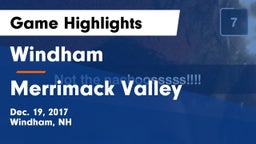 Windham  vs Merrimack Valley  Game Highlights - Dec. 19, 2017