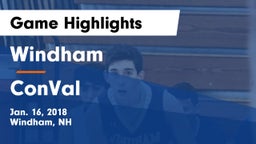 Windham  vs ConVal  Game Highlights - Jan. 16, 2018
