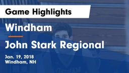 Windham  vs John Stark Regional  Game Highlights - Jan. 19, 2018
