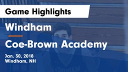 Windham  vs Coe-Brown Academy Game Highlights - Jan. 30, 2018