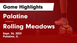 Palatine  vs Rolling Meadows  Game Highlights - Sept. 26, 2023