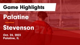 Palatine  vs Stevenson  Game Highlights - Oct. 24, 2023