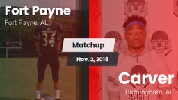 Matchup: Fort Payne High vs. Carver  2018