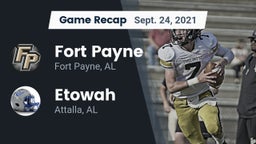 Recap: Fort Payne  vs. Etowah  2021