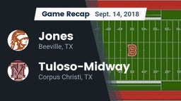 Recap: Jones  vs. Tuloso-Midway  2018