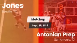 Matchup: Jones  vs. Antonian Prep  2018