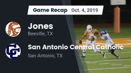 Recap: Jones  vs. San Antonio Central Catholic  2019