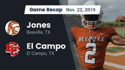 Recap: Jones  vs. El Campo  2019