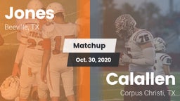 Matchup: Jones  vs. Calallen  2020