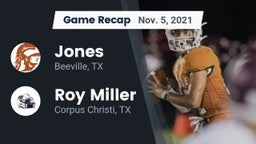 Recap: Jones  vs. Roy Miller  2021