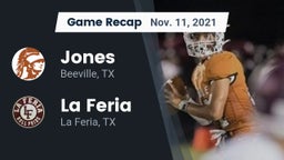 Recap: Jones  vs. La Feria  2021