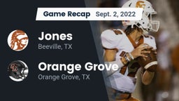 Recap: Jones  vs. Orange Grove  2022