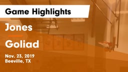 Jones  vs Goliad  Game Highlights - Nov. 23, 2019