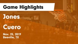 Jones  vs Cuero  Game Highlights - Nov. 25, 2019