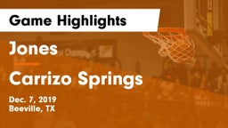 Jones  vs Carrizo Springs Game Highlights - Dec. 7, 2019