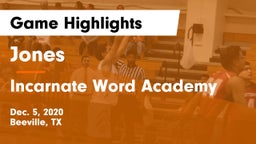 Jones  vs Incarnate Word Academy  Game Highlights - Dec. 5, 2020