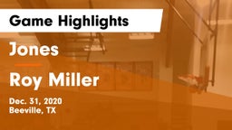 Jones  vs Roy Miller  Game Highlights - Dec. 31, 2020