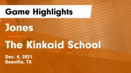 Jones  vs The Kinkaid School Game Highlights - Dec. 4, 2021