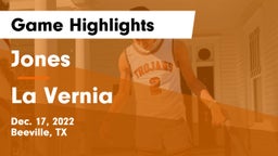 Jones  vs La Vernia  Game Highlights - Dec. 17, 2022