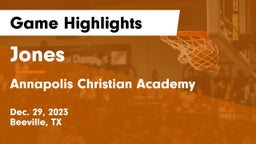 Jones  vs Annapolis Christian Academy Game Highlights - Dec. 29, 2023