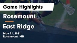 Rosemount  vs East Ridge  Game Highlights - May 21, 2021