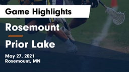 Rosemount  vs Prior Lake  Game Highlights - May 27, 2021